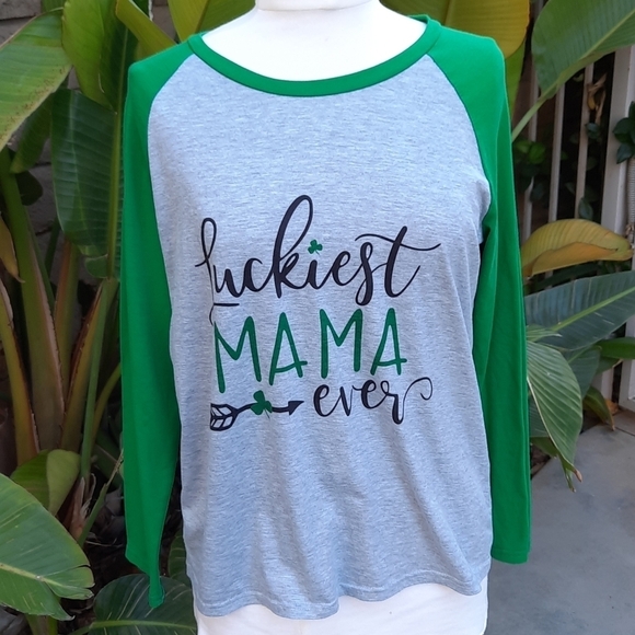 St Patricks Day Luckiest Mama Ever raglan shirt - Picture 1 of 6